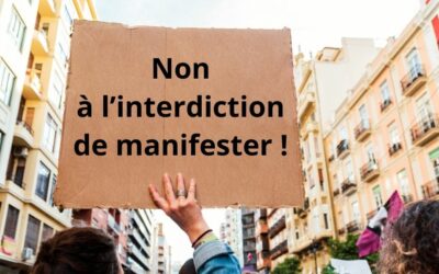 Contre l’interdiction de manifester